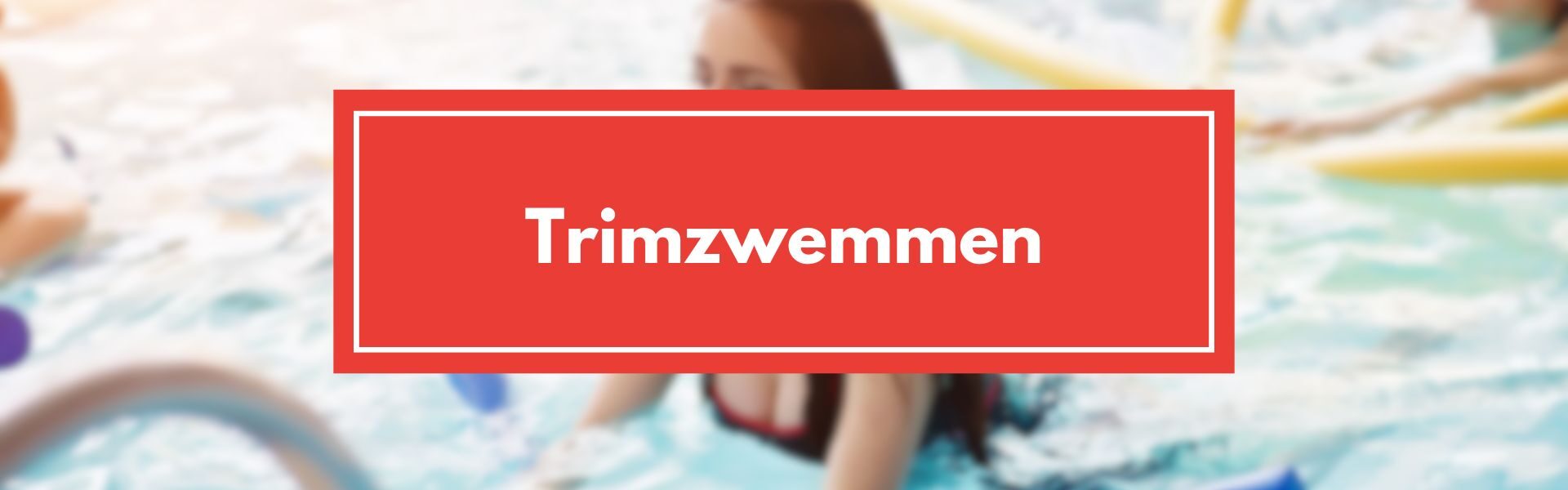Trimzwemmen